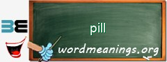 WordMeaning blackboard for pill